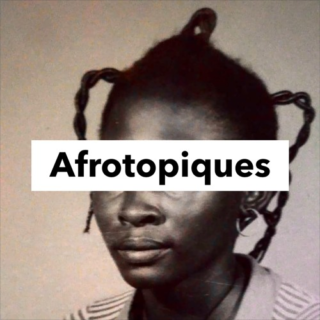 podcast afrotopiques