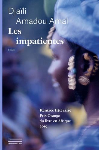 Les Impatientes - Djaili Amadou Amal